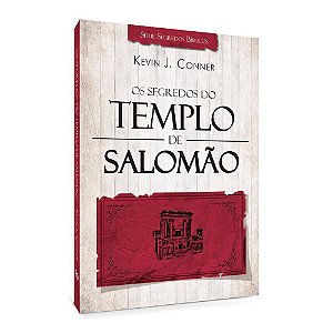 Livro Os Segredos do Templo de Salomão Kevin J. Conner ATOS