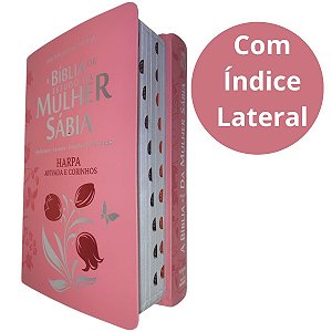 Bíblia de Estudo da Mulher Sábia Tulipa Rosa Com Harpa - CPP