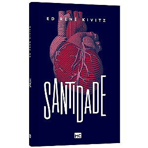 Livro Santidade - Ed René Kivitz - Mundo Cristão