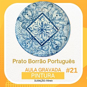 Aula gravada - Pintura - Prato borrão português #21