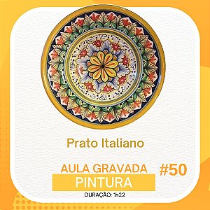 Aula gravada - Pintura - Prato Italiano #50