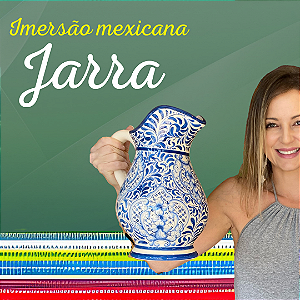 Jarra - Curso de pintura mexicana em cerâmica