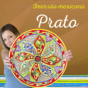 Prato - Curso de Pintura Mexicana em Cerâmica