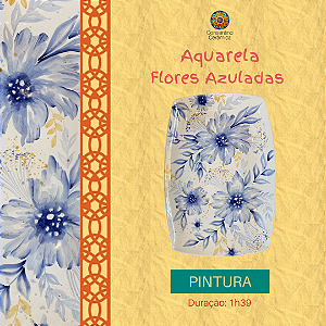 Aula Gravada - Pintura - Aquarela Flores Azuladas