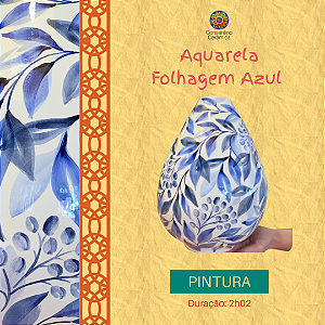 Aula Gravada - Pintura - Aquarela Folhagens Azuis