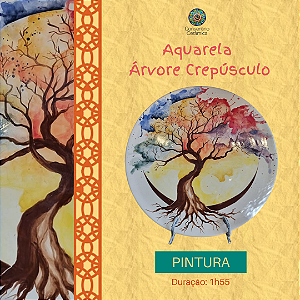 Aula Gravada - Pintura - Aquarela Árvore Crepúsculo