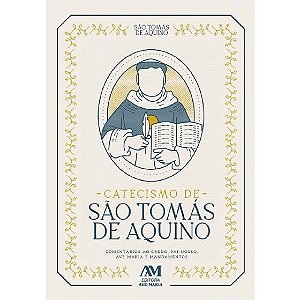 Livro Catecismo São Tomás de Aquino Comentado