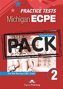 NEW PRACTICE TESTS FOR THE MICHIGAN ECPE 2 (2021 EXAM) TEACHER'S BOOK  (WITH DIGIBOOK APP)