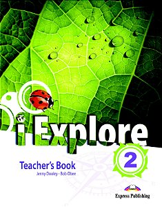 iEXPLORE 2 TEACHER'S BOOK (WITH POSTERS & DIGIBOOK APP)