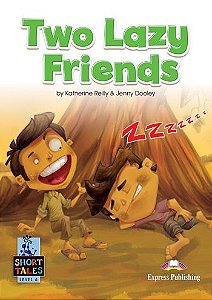 TWO LAZY FRIENDS (SHORT TALES) STUDENT'S BOOK (WITH DIGIBOOKS APP.)