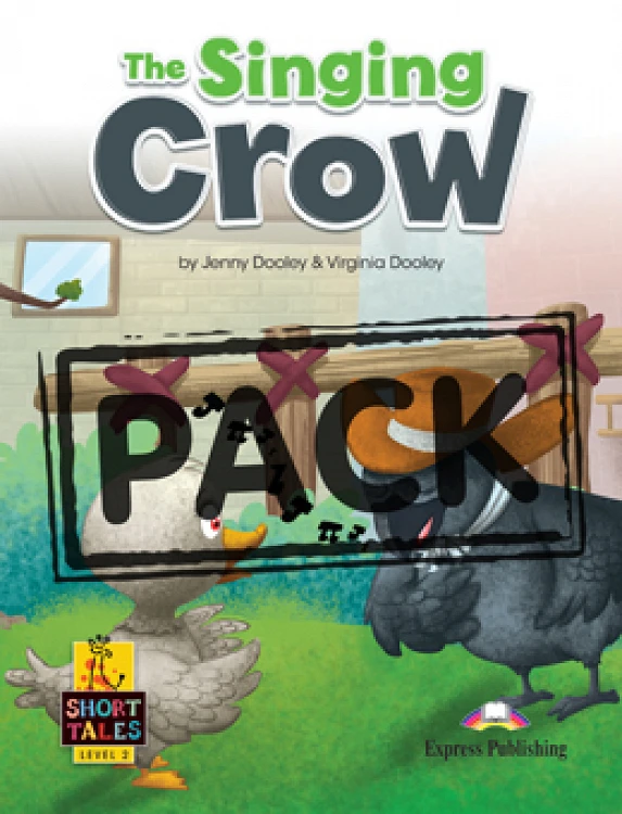 THE SINGING CROW (SHORT TALES - LEVEL 2) STUDENT'S BOOK (WITH DIGIBOOKS APP.)