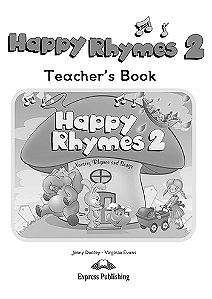 HAPPY RHYMES 2 TEACHER'S BOOK (INTERNATIONAL)