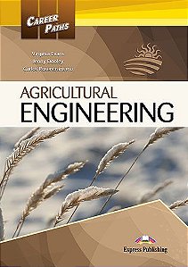 CAREER PATHS AGRICULTURAL ENGINEERING (ESP) STUDENT
