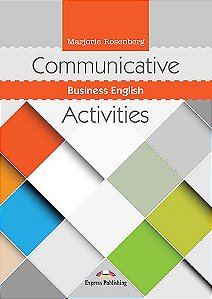 COMMUNICATIVE BUSINESS ENGLISH ACTIVITIES (WITH DIGIBOOKS APP.)