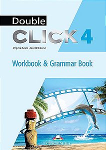 DOUBLE CLICK 4 WORKBOOK & GRAMMAR BOOK STUDENT