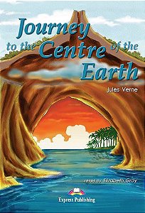 JOURNEY TO THE CENTRE OF THE EARTH READER (GRADED - LEVEL 1)