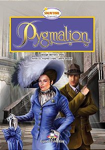 PYGMALION READER (SHOWTIME - LEVEL 4)