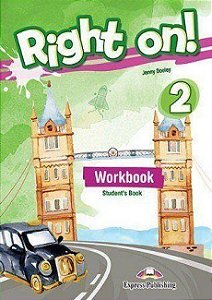 RIGHT ON! 2 WORKBOOK STUDENT'S BOOK (WITH DIGIBOOK APP) (INTERNATIONAL)