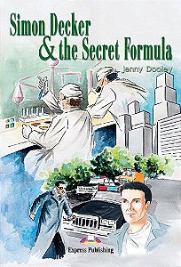 SIMON DECKER & THE SECRET FORMULA READER (GRADED - LEVEL 1)