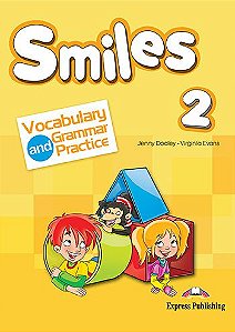 SMILES 2 VOCABULARY & GRAMMAR PRACTICE (INTERNATIONAL)