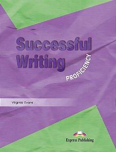 SUCCESSFUL WRITING PROFICIENCY STUDENT'S BOOK