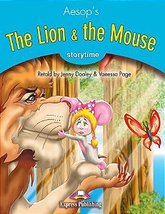 THE LION & THE MOUSE (STORYTIME - STAGE 1) PUPIL'S BOOK WITH CROSS-PLATFORM APP.