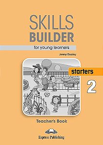 SKILLS BUILDER FOR YOUNG LEARNERS STARTERS 2 TEACHER'S BOOK (REVISED)