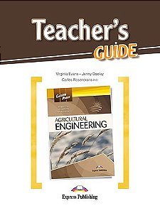 CAREER PATHS AGRICULTURAL ENGINEERING (ESP) TEACHER'S GUIDE