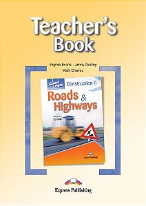 CAREER PATHS CONSTRUCTION 2 ROADS & HIGHWAYS (ESP) TEACHERS BOOK