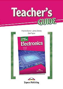 CAREER PATHS ELECTRONICS (ESP) TEACHER'S GUIDE