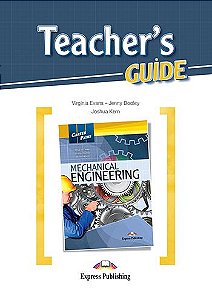 CAREER PATHS MECHANICAL ENGINEERING (ESP) TEACHER'S GUIDE