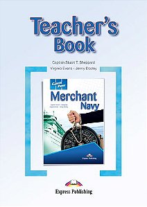 CAREER PATHS MERCHANT NAVY (ESP) TEACHER'S BOOK