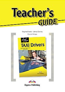 CAREER PATHS TAXI DRIVERS  (ESP) TEACHER'S GUIDE