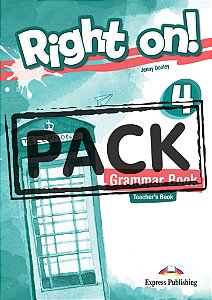 RIGHT ON! 4 GRAMMAR TEACHER'S BOOK (WITH DIGIBOOK APP) (INTERNATIONAL)