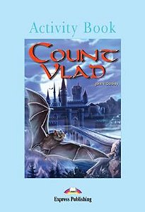 COUNT VLAD ACTIVITY BOOK (GRADED - LEVEL 4)