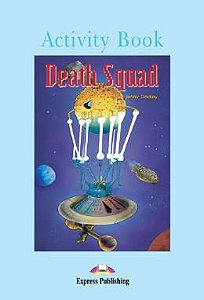 DEATH SQUAD ACTIVITY BOOK (GRADED - LEVEL 4)