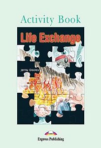 LIFE EXCHANGE ACTIVITY BOOK (GRADED - LEVEL 3)