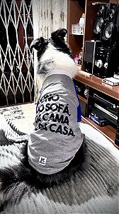 Camisa Dono do Sofá, da Cama e da Casa - Cinza