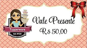 Vale Presente Tupperware