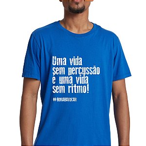 Camiseta #BoraBatucar Azul Rítmica