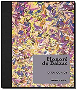 O Pai Goriot  -  por Honoré de Balzac