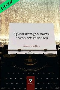 E-BOOK - Águas Antigas Movem Novos Avivamentos