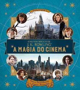 Livro O Mundo Mágico de J.k. Rowling – a Magia do Cinema
