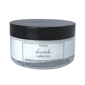 Wanna Cosmopolitan - Hidratante Corporal 150g