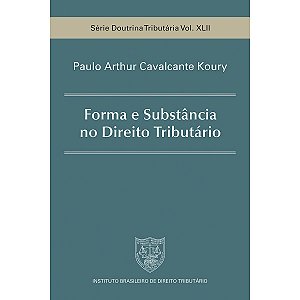 Forma e Substância no Direito Tributário