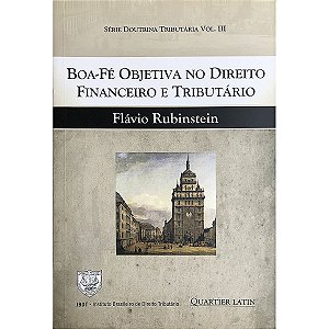 Boa-fé Objetiva no Direito Financeiro e Tributário