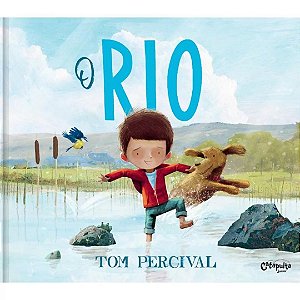 O Rio - Livro Infantil Catapulta