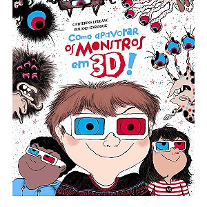 Como Apavorar Monstros em 3D! - Livro Infantil VR Editora