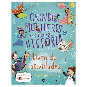 Grandes Mulheres que Fizeram História: Atividades - Livro Infantil VR Editora