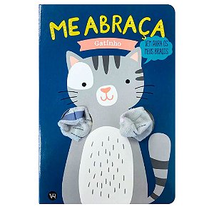 Me abraça, Gatinho - Livro Infantil VR Editora